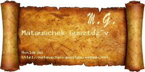 Matauschek Gusztáv névjegykártya